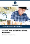 Caro Kann existiert ohne Konsens