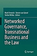 Networked Governance, Transnational Business and the Law