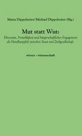 Mut statt Wut