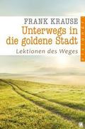 Unterwegs in die goldene Stadt