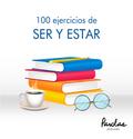 100 ejercicios de ser y estar