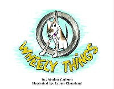 WHEELY THINGS