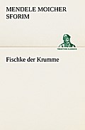 Fischke der Krumme