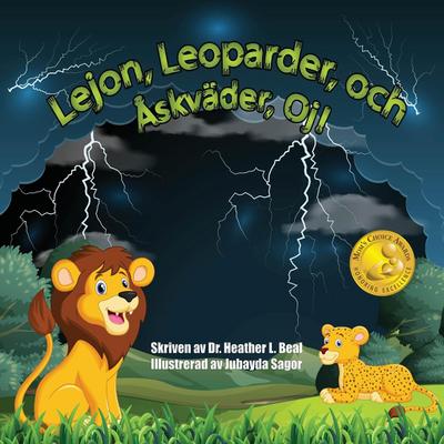 Lejon, Leoparder, och Åskväder, Oj! (Swedish Edition)