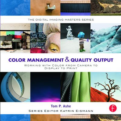 Color Management & Quality Output
