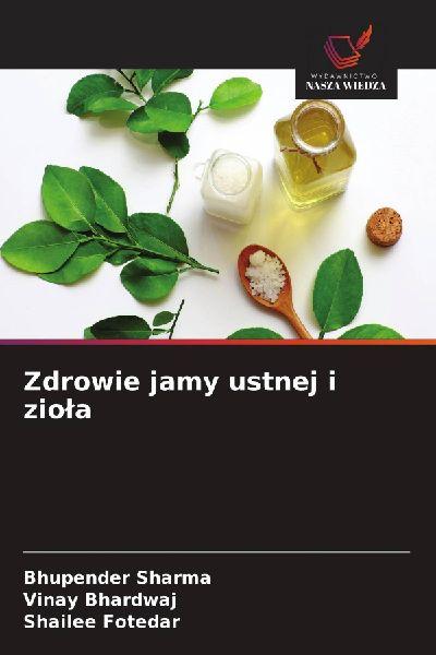 Zdrowie jamy ustnej i zio¿a