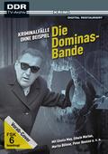 Kriminalfälle ohne Beispiel - Die Dominas-Bande