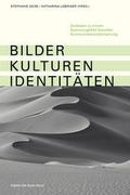 Bilder, Kulturen, Identitäten