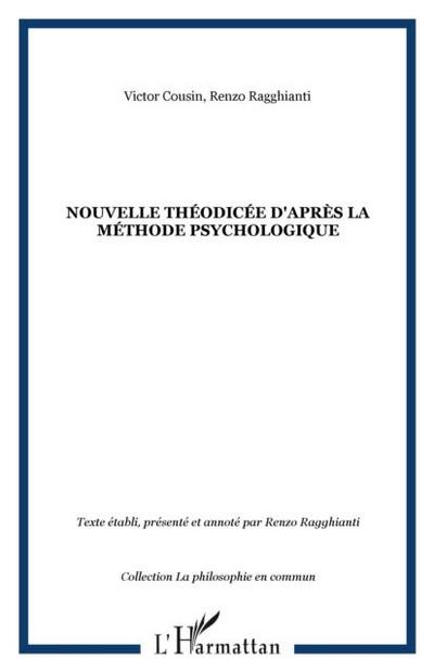 NOUVELLE THEODICEE d’apres la methode psychologique