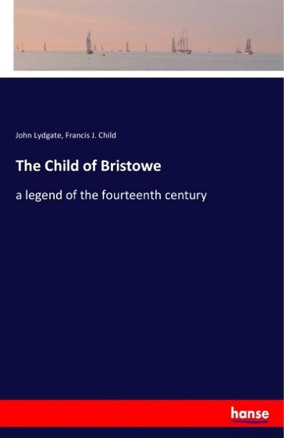 The Child of Bristowe