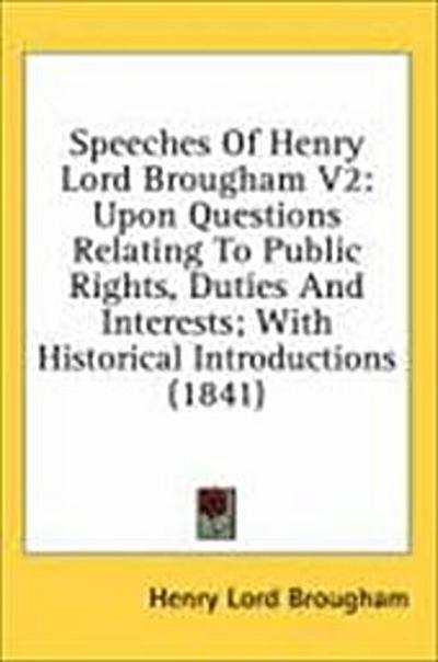 Speeches Of Henry Lord Brougham V2