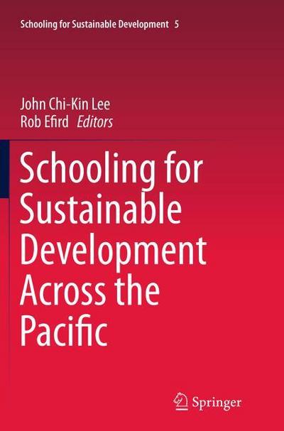 Schooling for Sustainable Development Across the Pacific