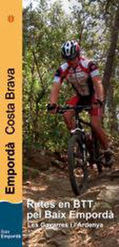 Rutes en BTT pel Baix Empordà : les Gavarres i l’Ardenya