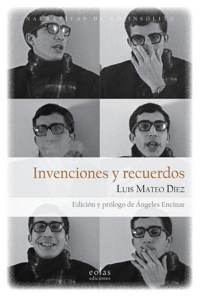 Invenciones y recuerdos