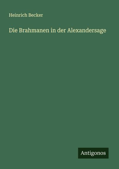 Die Brahmanen in der Alexandersage