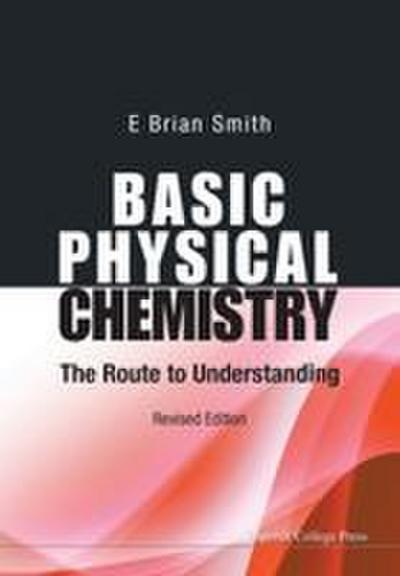BASIC PHYSICAL CHEMISTRY (REV ED)