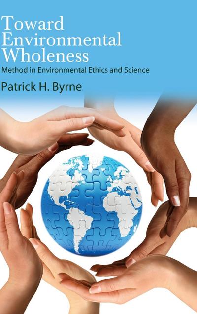 Toward Environmental Wholeness