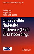 China Satellite Navigation Conference (CSNC) 2012 Proceedings