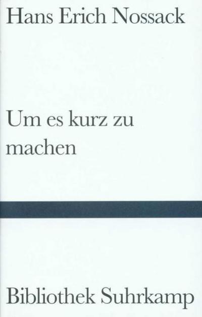 Um es kurz zu machen