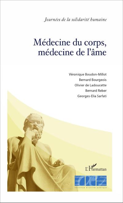 Médecine du corps, médecine de l’âme