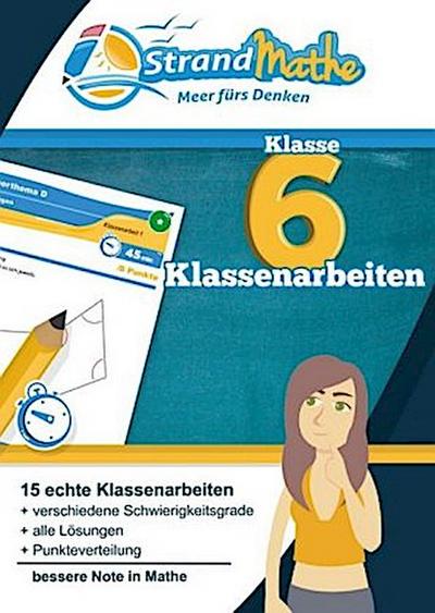 Klasse 6, Klassenarbeiten