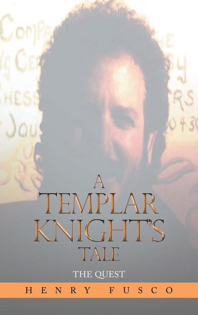 A Templar Knight’s Tale