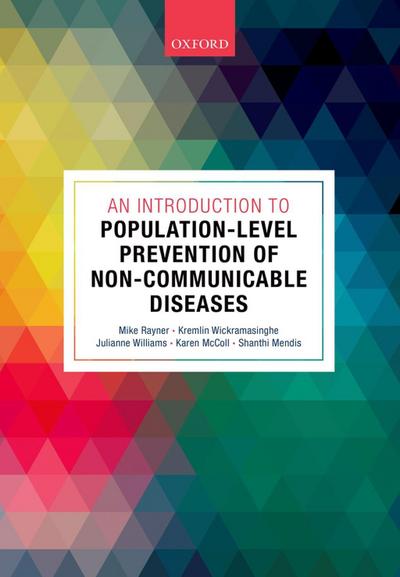 An Introduction to Population-level Prevention of Non-Communicable Diseases
