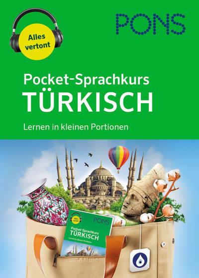 PONS Pocket-Sprachkurs Türkisch: Lernen in kleinen Portionen mit Audio-Download