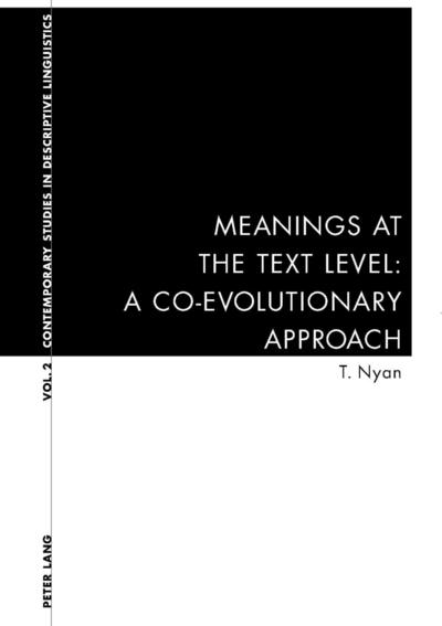 Meanings at the Text Level: A Co-Evolutionary Approach