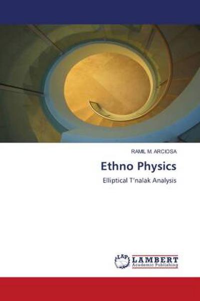 Ethno Physics