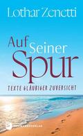 Auf Seiner Spur