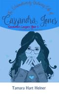 Episode 3: Of Life and Limb: The Extraordinarily Ordinary Life of Cassandra Jones (Southwest Cougars Seventh Grade, #3)
