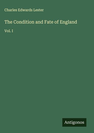 The Condition and Fate of England
