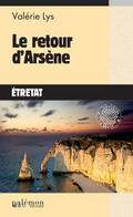 Le retour d’Arsène