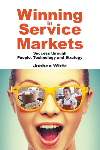 WINNING IN SERVICE MARKETS