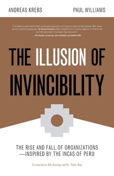 The Illusion of Invincibility