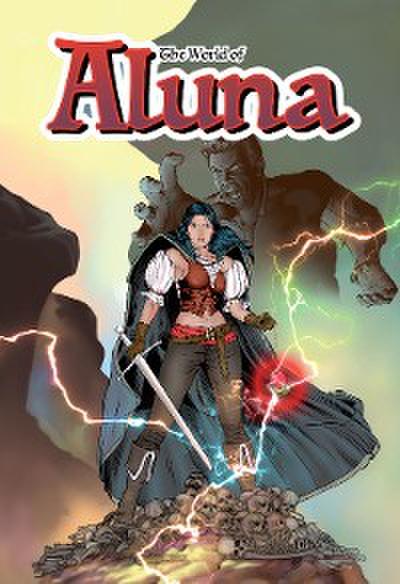 The World of Aluna:  The Pachamama Curse