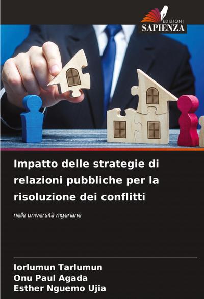 Impatto delle strategie di relazioni pubbliche per la risoluzione dei conflitti
