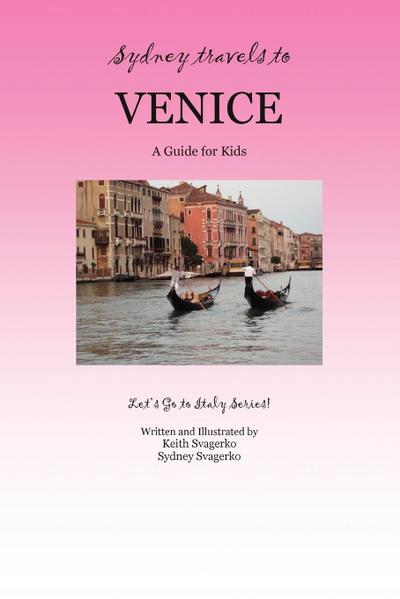SYDNEY TRAVELS TO VENICE