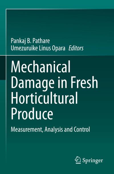 Mechanical Damage in Fresh Horticultural Produce