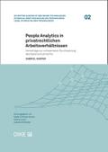 People Analytics in privatrechtlichen Arbeitsverhältnissen