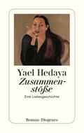Zusammenstöße: Eine Liebesgeschichte (detebe)