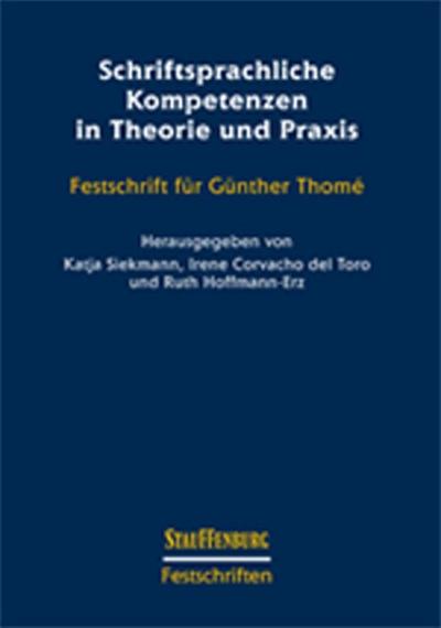 Schriftsprachliche Kompetenzen in Theorie und Praxis