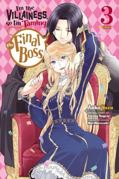 I’m the Villainess, So I’m Taming the Final Boss, Vol. 3 (Manga)