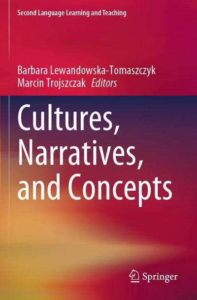 Cultures, Narratives, and Concepts