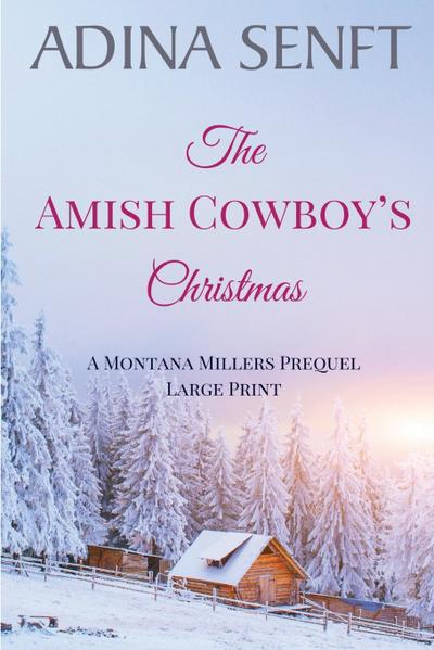 The Amish Cowboy’s Christmas (Large Print)