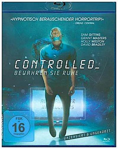 Controlled - Bewahren Sie Ruhe