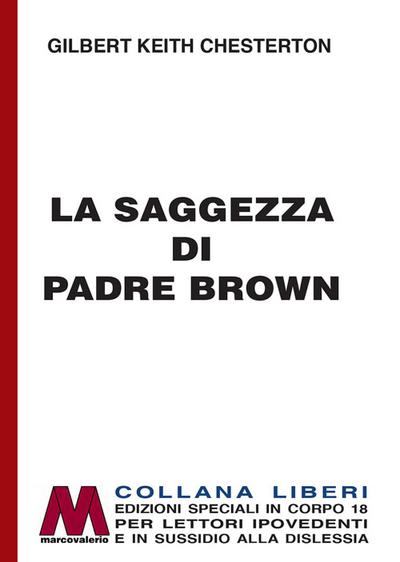 Chesterton, G: Saggezza di padre Brown
