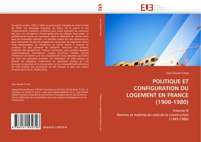 Politique Et Configuration Du Logement En France (1900-1980)