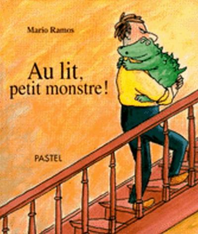 Au lit, petit monstre!